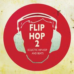 Album art for the ELECTRONICA album Flip Hop - Vol. 2