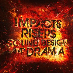 Album art for the SCORE album IMPACTS, RISERS, SOUND DESIGN & DRAMA