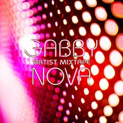 Album art for the POP album ARTIST MIXTAPE: GABBY NOVA