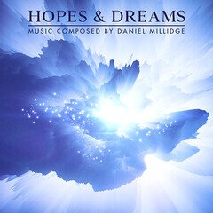Album art for the SCORE album HOPES AND DREAMS