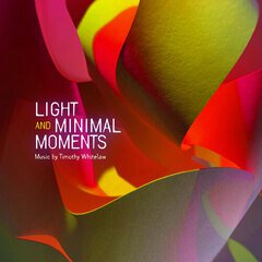 Album art for the  album LIGHT AND MINIMAL MOMENTS