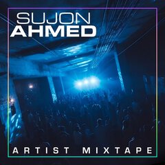 Album art for the EDM album ARTIST MIXTAPE: SUJON AHMED