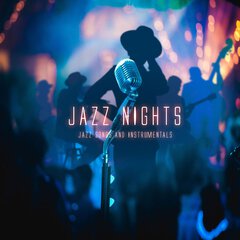 Album art for the JAZZ album JAZZ NIGHTS