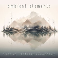 Album art for the ATMOSPHERIC album AMBIENT ELEMENTS