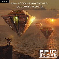 Album art for the SCORE album Epic Action & Adventure:  Occupied World