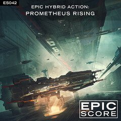 Album art for the SCORE album Epic Hybrid Action: Prometheus Rising