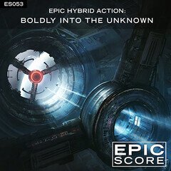 Album art for the SCORE album Epic Hybrid Action: Boldly Into The Unknown