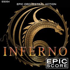 Album art for the SCORE album Epic Orchestral Action: Inferno
