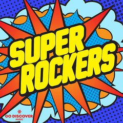 Album art for the ROCK album Super Rockers
