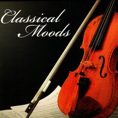 Album art for the CLASSICAL album Classical Moods