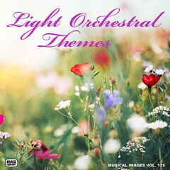 Album art for the CLASSICAL album Light Orchestral Themes
