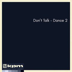 Album art for the POP album Don't Talk - Dance 2