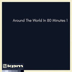 Album art for the WORLD album Around The World In 80 Minutes 1