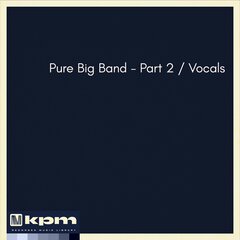 Album art for the JAZZ album Pure Big Band - Part 2 / Vocals