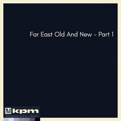Album art for the WORLD album Far East Old And New - Part 1