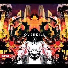 Album art for the SCORE album Overkill 2