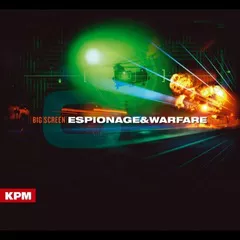Big Screen: Espionage And Warfare [KPM0808] | Extreme Music