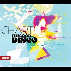 Album art for the EDM album Chart, Feelgood and Disco