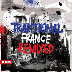 Album art for the EDM album Traditional France Remixed