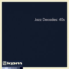Album art for the JAZZ album Jazz Decades: 40s