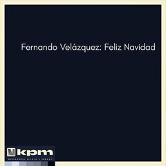 Album art for the HOLIDAY album Fernando Velázquez: Feliz Navidad