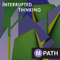 Album art for the ATMOSPHERIC album Interrupted Thinking