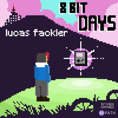 Album art for the ELECTRONICA album 8 Bit Days