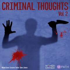 Album art for the ATMOSPHERIC album Criminal Thoughts Vol. 2