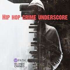 Album art for the HIP HOP album Hip Hop Crime Underscore