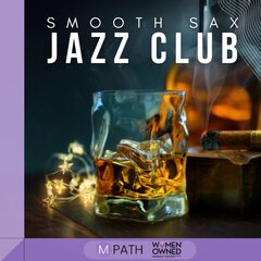 Album art for the JAZZ album JAZZ CLUB: SMOOTH SAX