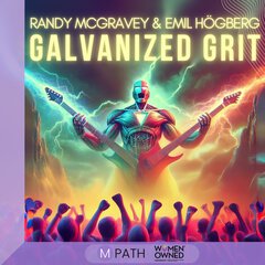Album art for the ROCK album GALVANIZED GRIT: HIGH-OCTANE ELECTRIC GUITARS