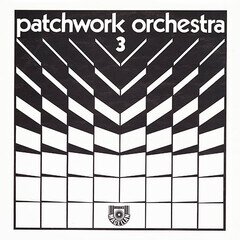 Album art for the  album Patchwork Orchestra 3