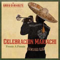 Album art for the LATIN album Celebración Mariachi: Frente a Frente