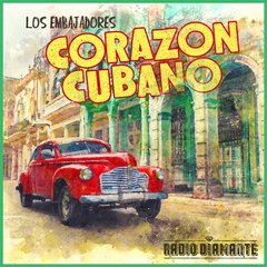Album art for the LATIN album CORAZON CUBANO by LOS EMBAJADORES