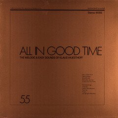 Album art for the EASY LISTENING album All In Good Time