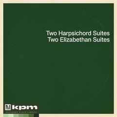 Album art for the CLASSICAL album Two Harpsichord Suites/Two Elizabethan Suites