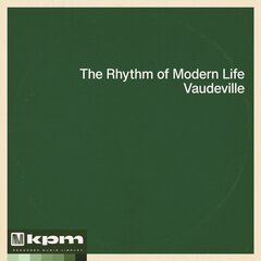 Album art for the JAZZ album The Rhythm Of Modern Life / Vaudeville