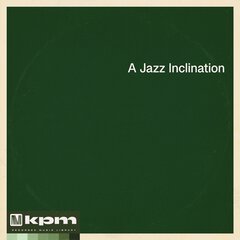 Album art for the JAZZ album A Jazz Inclination