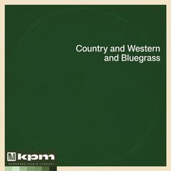 Album art for the COUNTRY album Country And Western And Bluegrass