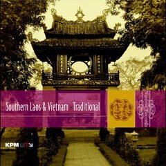Album art for the CLASSICAL album Southern Laos And Vietnam • Traditional