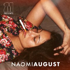 Album art for the R&B album NAOMI AUGUST by NAOMI AUGUST