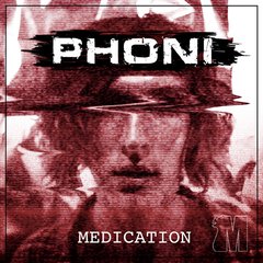 Album art for the R&B album MEDICATION by PHONI