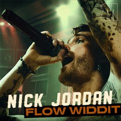 Album art for the HIP HOP album FLOW WIDDIT by NICK JORDAN