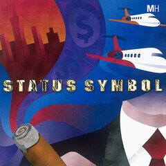 Album art for the SCORE album Status Symbol