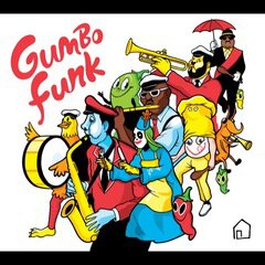 Album art for the  album Gumbo Funk