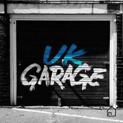 Album art for the EDM album UK Garage