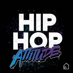 Album art for the HIP HOP album Hip-Hop Attitude