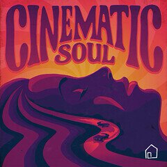 Album art for the R&B album Cinematic Soul