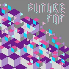 Album art for the EDM album Future Pop