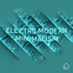 Album art for the ELECTRONICA album Electro Modern Minimalism